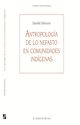 Antropología de lo nefasto en comunidades
indígenas